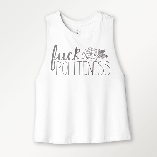 Fuck Politeness Crop Tank with Name & Number on Back